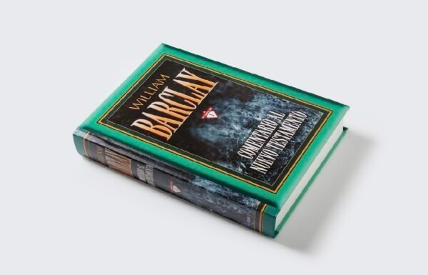 Comentario al Nuevo Testamento William Barclay
