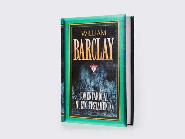 Comentario al Nuevo Testamento William Barclay
