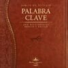 Biblia de Estudio Palabra Clave (Marrón)