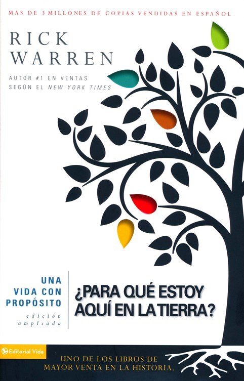 Una vida con proposito: ¿Para que estoy aqui en la tierra?