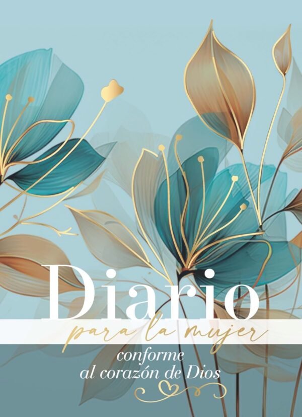 Diario para la mujer conforme al corazón de Dios (Edición pétalos)