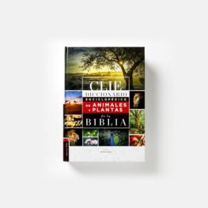 Diccionario Enciclopédico de Animales y Plantas de la Biblia