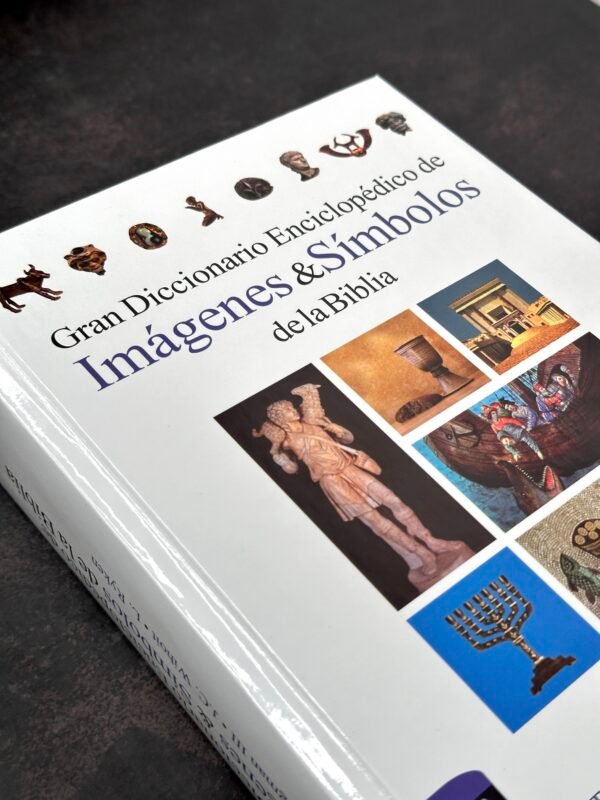 Gran Diccionario Enciclopédico de Imágenes & Símbolos de la Biblia