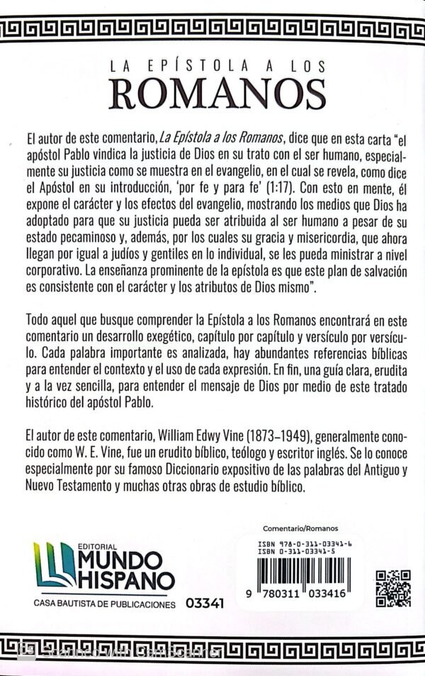 La Epístola a los Romanos. W.E. Vine