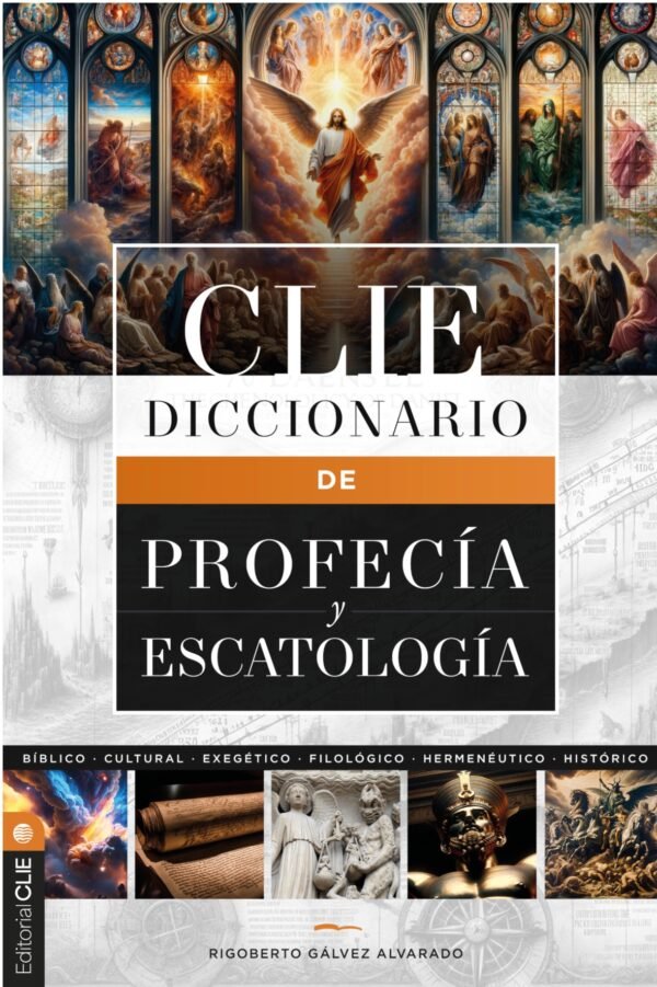 Diccionario de Profecía y Escatología