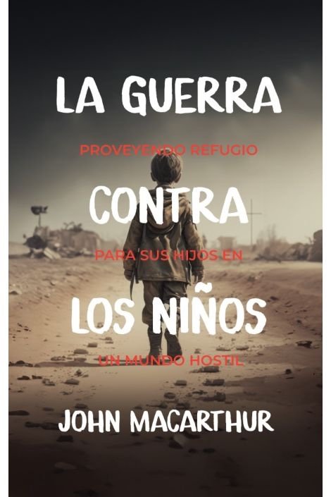 La Guerra contra los Niños