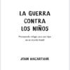 La Guerra contra los Niños