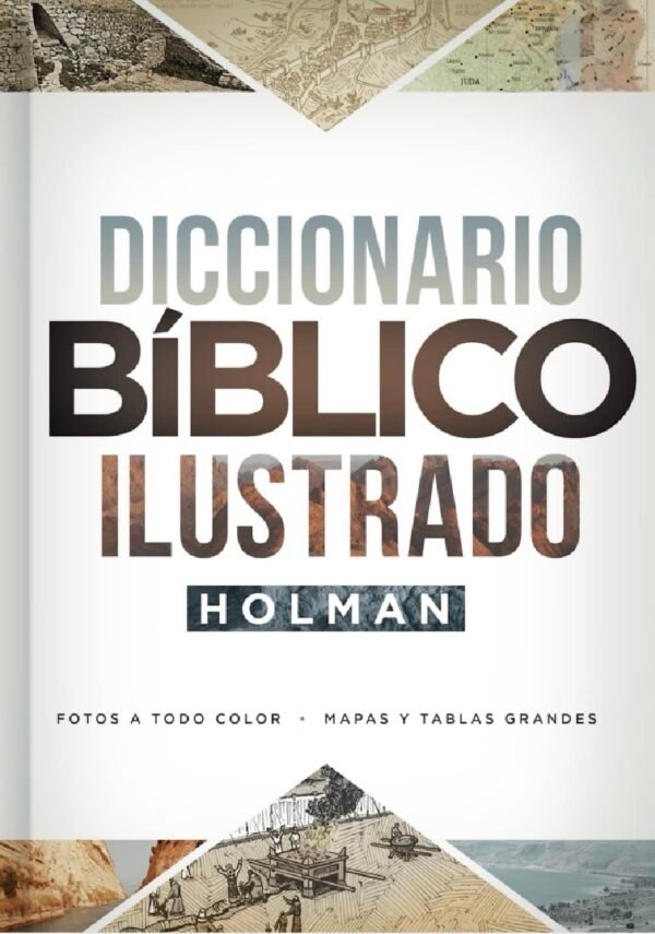 img_8140 Diccionario Bíblico Ilustrado Holman