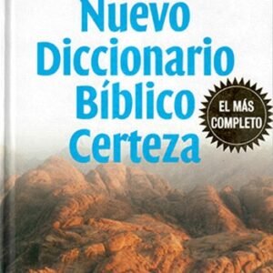 Nuevo Diccionario Bíblico Certeza