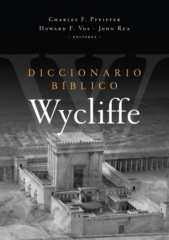 Diccionario Bíblico Wycliffe
