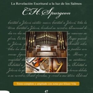 El Tesoro de David III: La revelación escritural a la luz de los Salmos