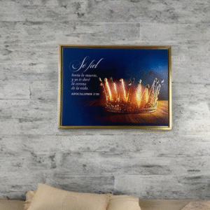 Cuadro enmarcado: Se Fiel (Apocalipsis 2:10)