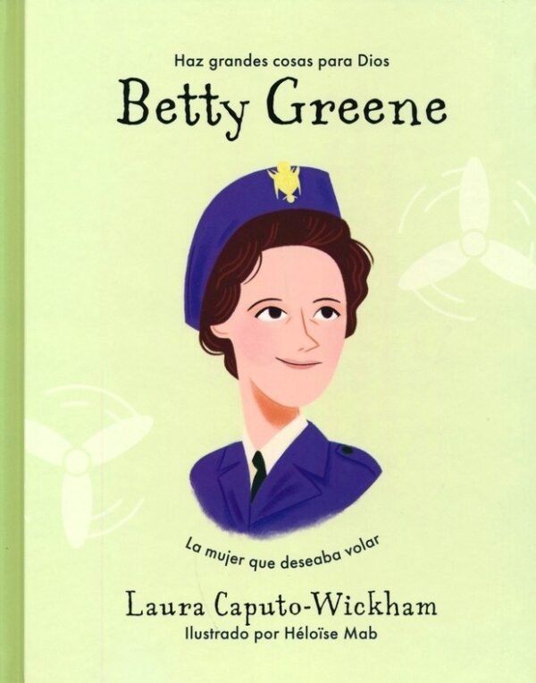 img_0368 Betty Greene: La mujer que deseaba volar