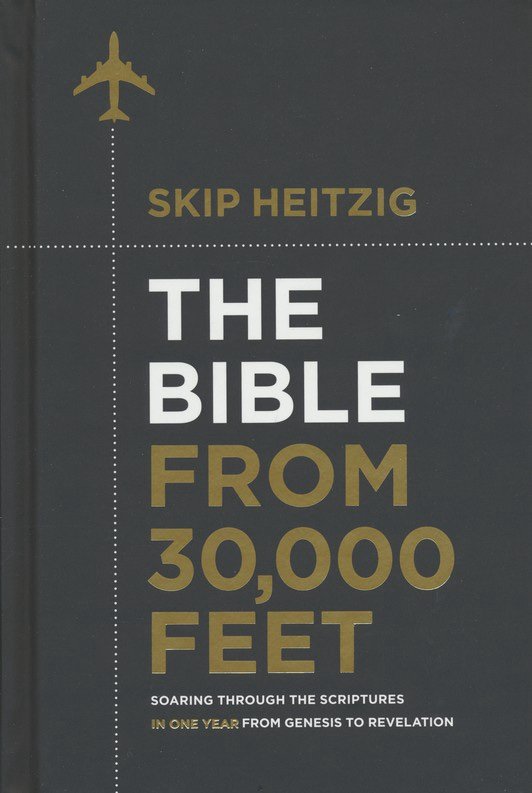The Bible from 30,000 Feet
