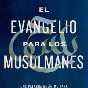 El Evangelio para los Musulmanes