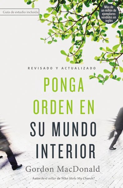 Ponga en orden su mundo interior
